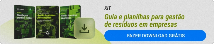 baixe o kit para gestão de resíduos em empresas