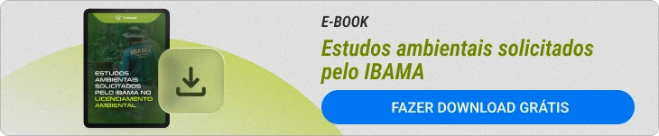 baixe o ebook de estudos ambientais solicitados pelo IBAMA no licenciamento ambiental